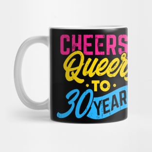 Queers and cheers to 30 years Mug